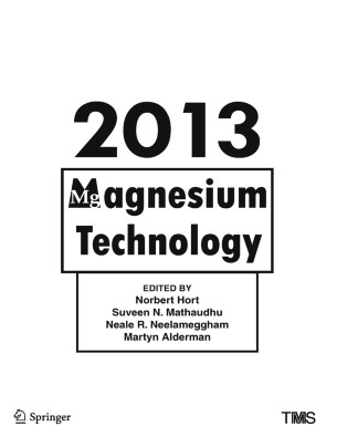 ❞ كتاب Magnesium Technology 2013: High Temperature Deformation of Magnesium Alloy TX32‐0.4Al‐0.8Si ❝  ⏤ سوفين نايجل ماثودهو