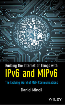 ❞ كتاب Building the Internet of Things: Fundamental IoT Mechanisms and Key Technologies ❝  ⏤ دانيال مينولي