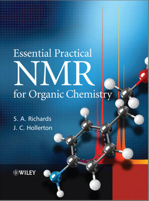 ❞ كتاب Essential Practical NMR for Organic Chemistry: Getting Started ❝  ⏤ إس آي ريتشاردز
