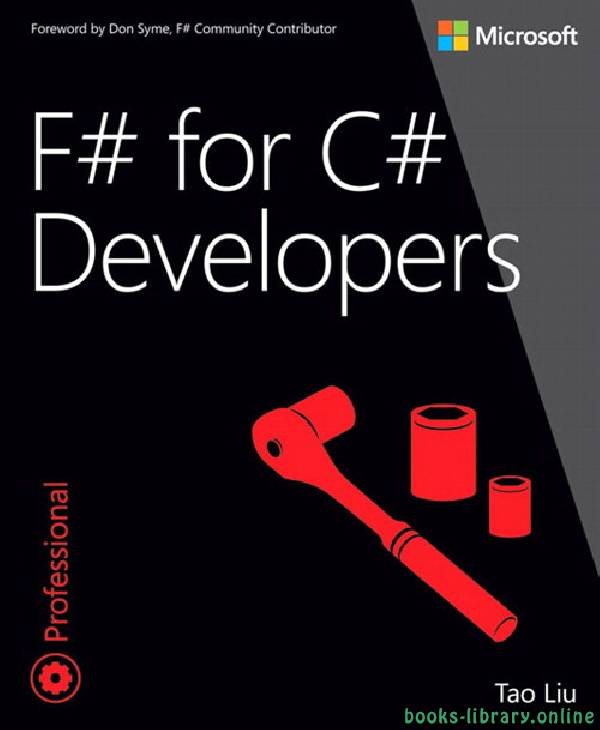 ❞ كتاب F# for C# Developers ❝  ⏤ تاو ليو