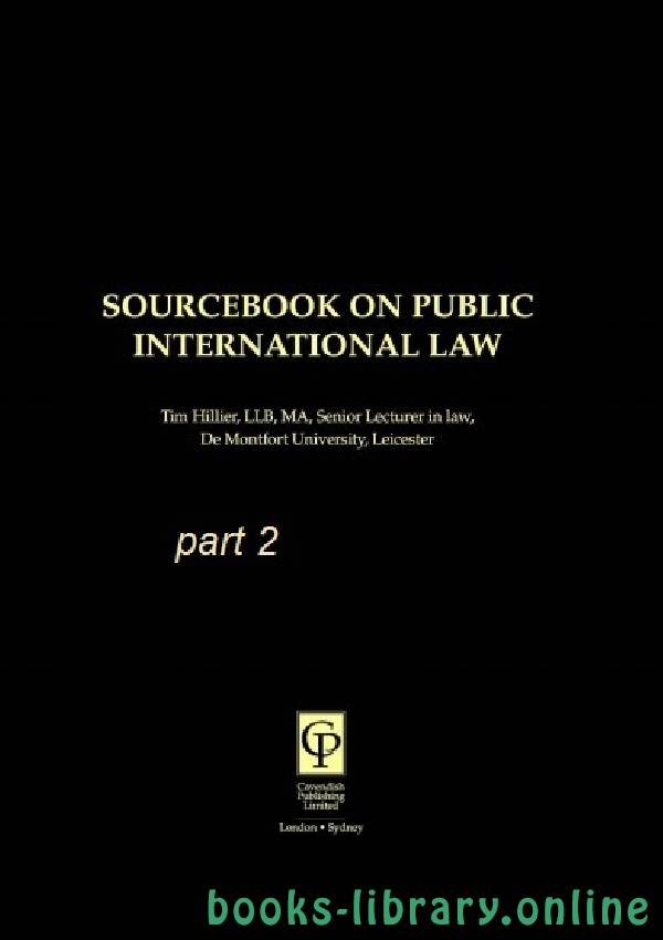 ❞ كتاب SOURCEBOOK ON PUBLIC INTERNATIONAL LAW part 2 text 5 ❝  ⏤ تيم هيلير