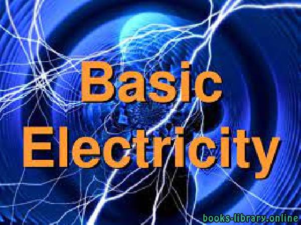 ❞ كتاب Course Materials OF BASIC ELECTRICAL ENGINEERING ❝  ⏤ MR. DIGAMBAR SINGH