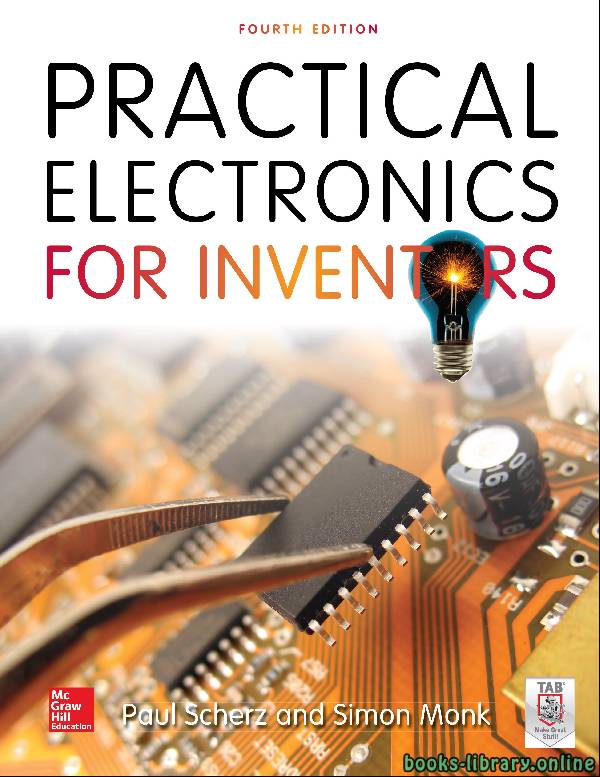 ❞ كتاب Practical Electronics for Inventors,  4th Edition ❝  ⏤ بول شيرز