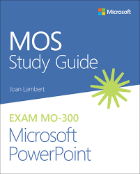 ❞ كتاب MOS Study Guide for Microsoft PowerPoint Exam MO-300  ❝  ⏤ لامبرت جوان