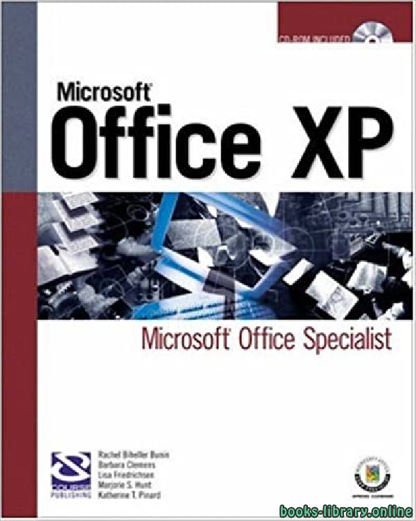 ❞ كتاب Microsoft Office XP: Microsoft Office Specialist (Certification) ❝  ⏤ ليزا فريدريكسن