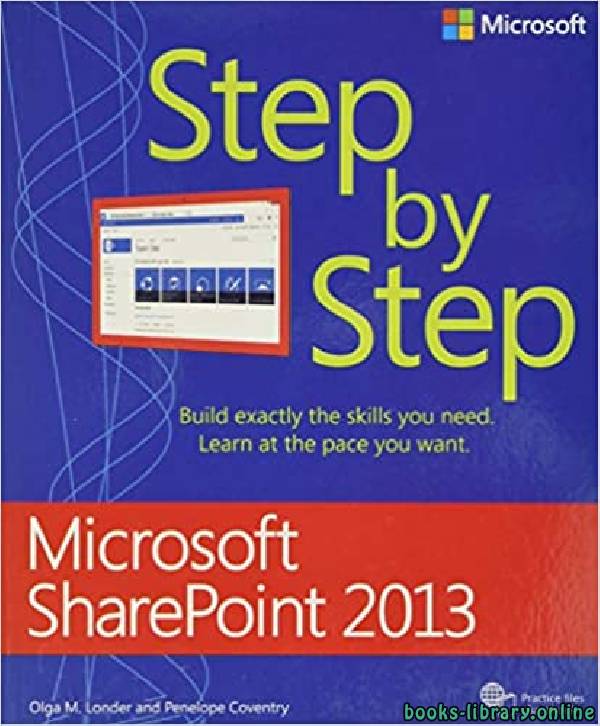 ❞ كتاب Microsoft SharePoint 2013 Step by Step ❝  ⏤ أولغا لوندر، بينيلوبي كوفنتري