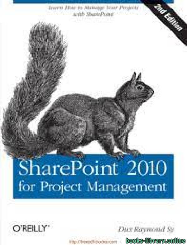 ❞ كتاب SharePoint 2010 for Project Management ❝  ⏤ دوكس ريموند سي