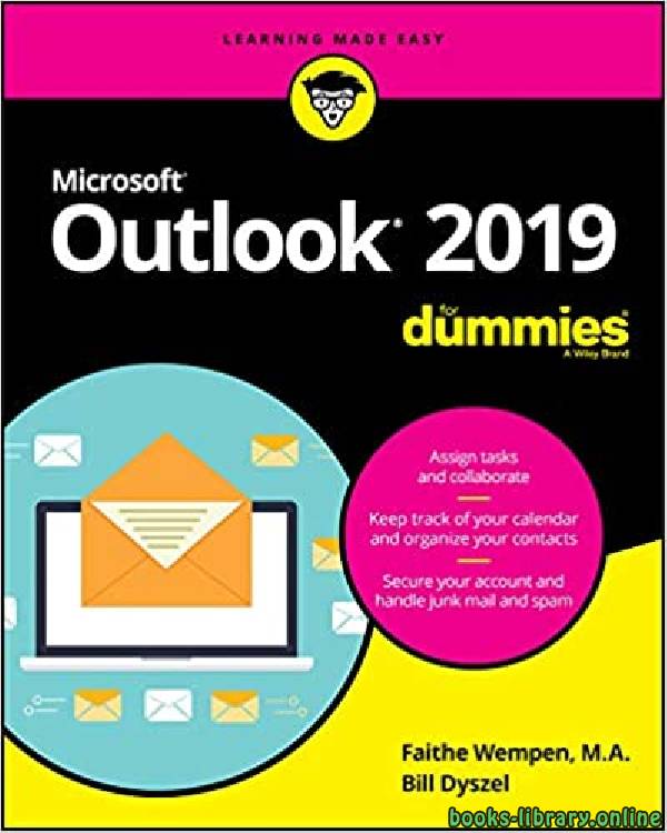 ❞ كتاب Outlook 2019 For Dummies  ❝  ⏤ بيل ديسيل، فيث ويمبن