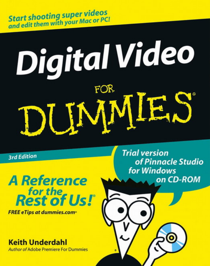 ❞ كتاب Digital Video For Dummies ❝  ⏤ كيث أوندردال