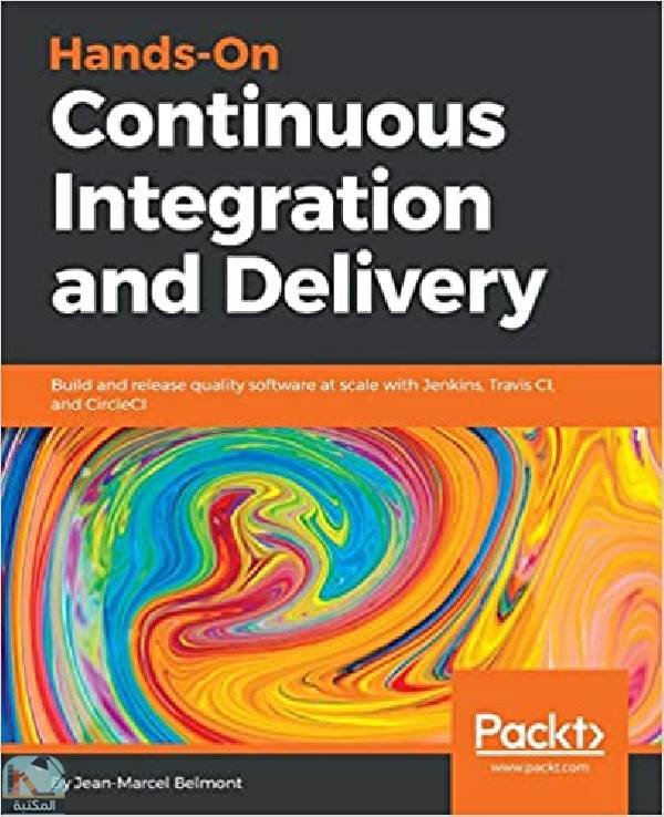 ❞ كتاب Hands-On Continuous Integration and Delivery ❝  ⏤ جين مارسيل بيلمونت