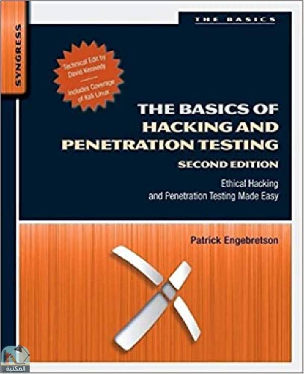 ❞ كتاب The Basics of Hacking and Penetration Testing ❝  ⏤ باتريك إنجبريتسون