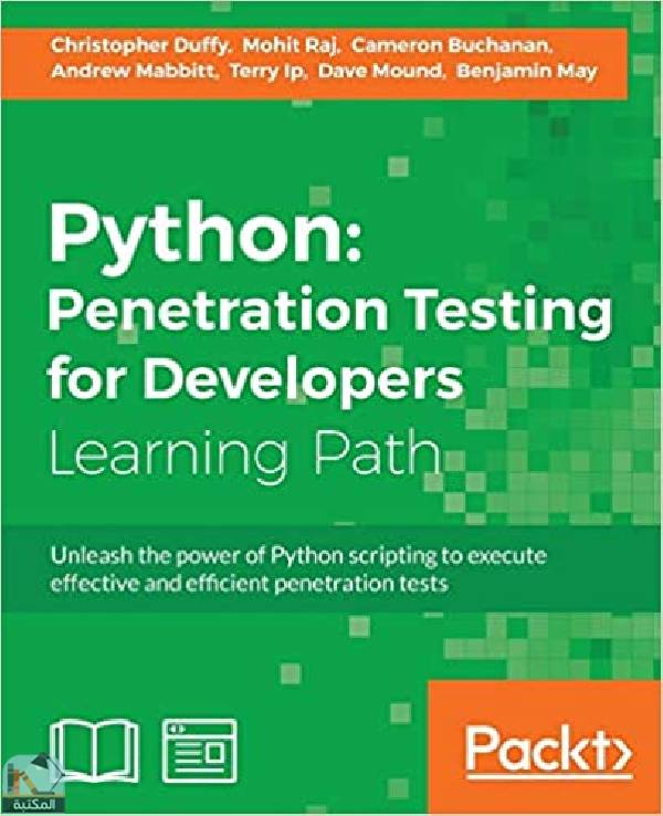 ❞ كتاب Python: Penetration Testing for Developers ❝  ⏤ كريستوفر دوفي