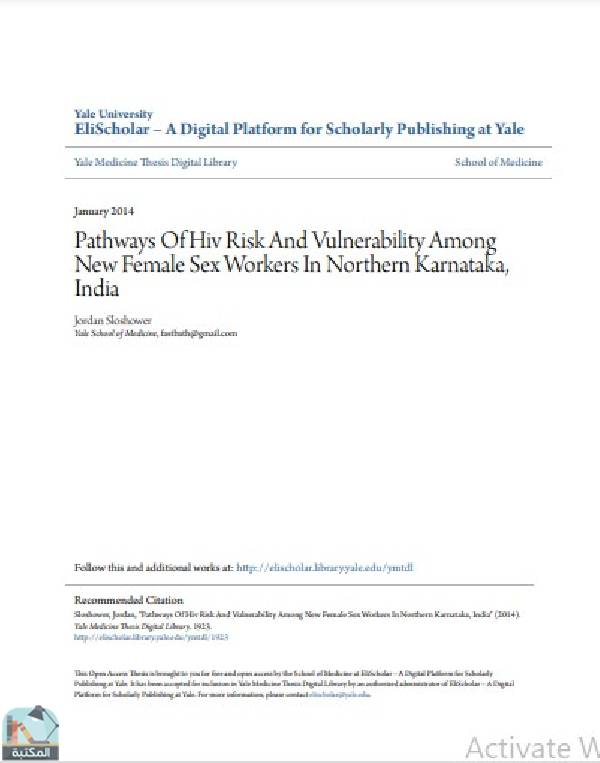 ❞ رسالة Pathways Of Hiv Risk And Vulnerability Among New Female Sex Workers In Northern Karnataka, India ❝  ⏤ Jordan Sloshowe