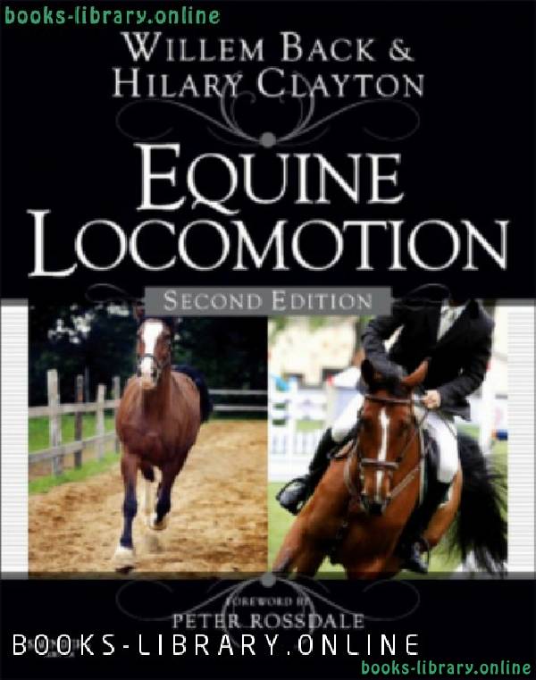 ❞ كتاب Equine Locomotion, Second Edition (2013) ❝  ⏤ كاتب غير معروف