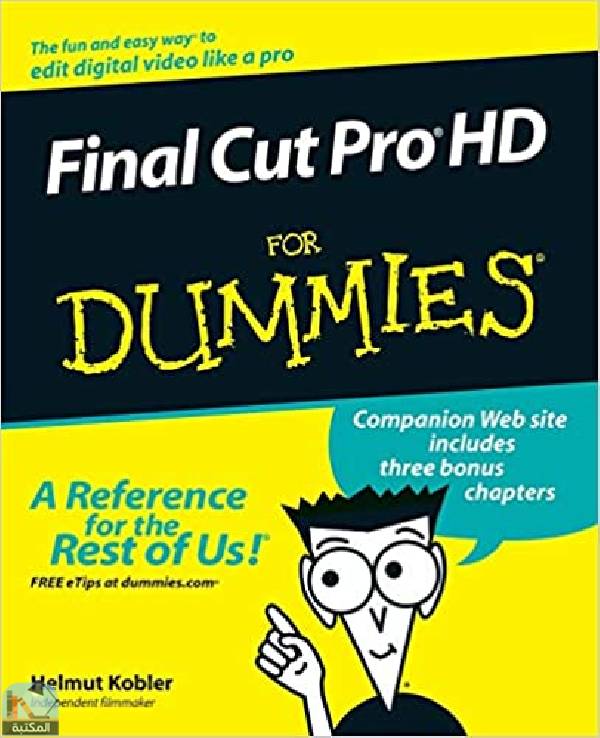 ❞ كتاب Final Cut Pro HD For Dummies ❝  ⏤ هلموت كوبلر