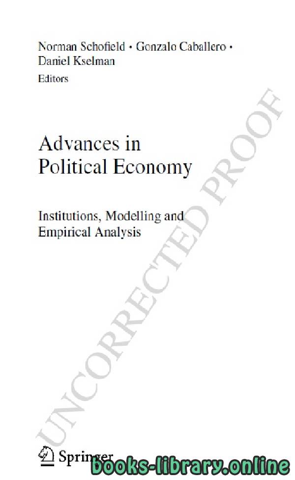 ❞ كتاب Advances in Political Economy Institutions, Modelling and Empirical Analysis part 2 text 17 ❝  ⏤ نورمان شوفيلد وجونزالو كاباليرو ودانييل كسيلمان