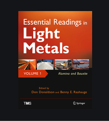 ❞ كتاب Essential Readings in Light Metals v1: Effect of Bauxite Microstructure on Beneficiation and Processing ❝  ⏤ دون دونالدسون