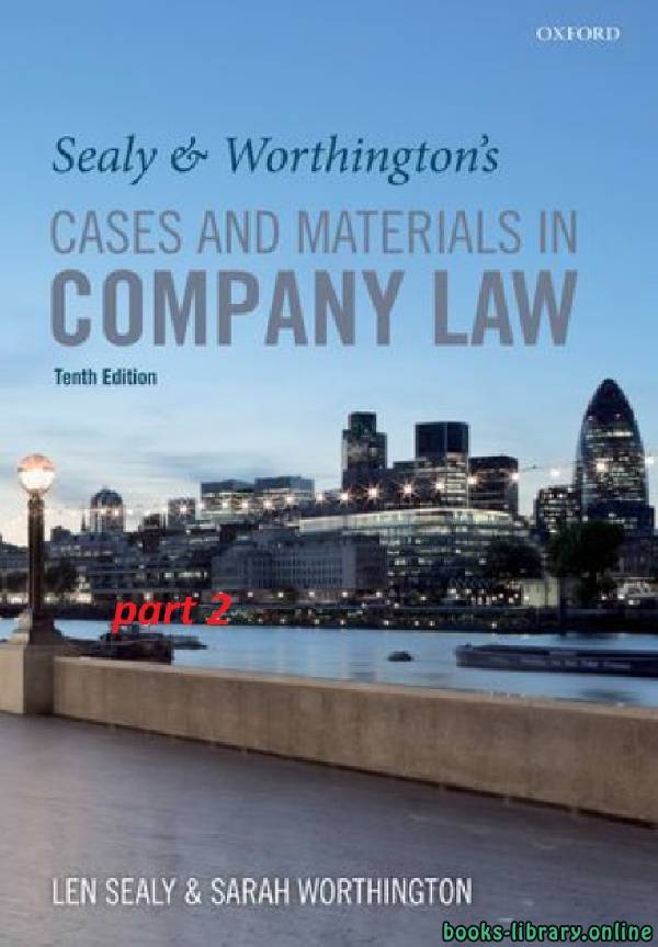 ❞ كتاب Sealy & Worthington's Cases and Materials in Company Law 10th part 2 text 12 ❝  ⏤ لين سيلي وسارة ورثينجتون