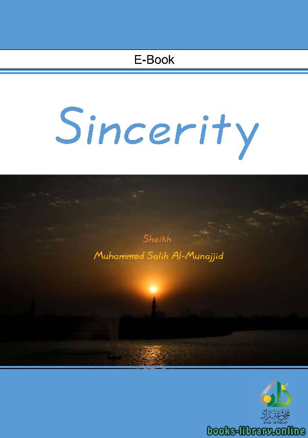 ❞ كتاب Sincerity ❝  ⏤ Muhammad Salih Al-Munajjid