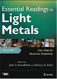 ❞ كتاب Essential Readings in Light Metals v3: Magnesium Direct Chill Casting: A Comparison with Aluminium ❝  ⏤ جون جراندفيلد