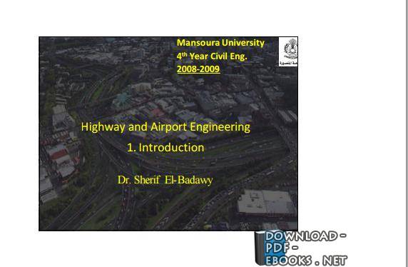❞ كتاب Highway and Airport Engineering ❝  ⏤ شريف مسعود