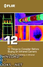 ❞ كتاب 12Things to Consider BeforeBuying an Infrared Camera ❝ 