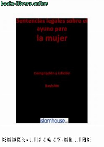 ❞ كتاب Sentencias legales sobre el ayuno para la mujer ❝  ⏤ Liliana Anaya
