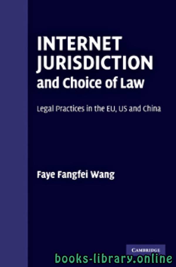 ❞ كتاب Internet Jurisdiction And Choice Of Law ❝  ⏤ فاي فانجفي وانج