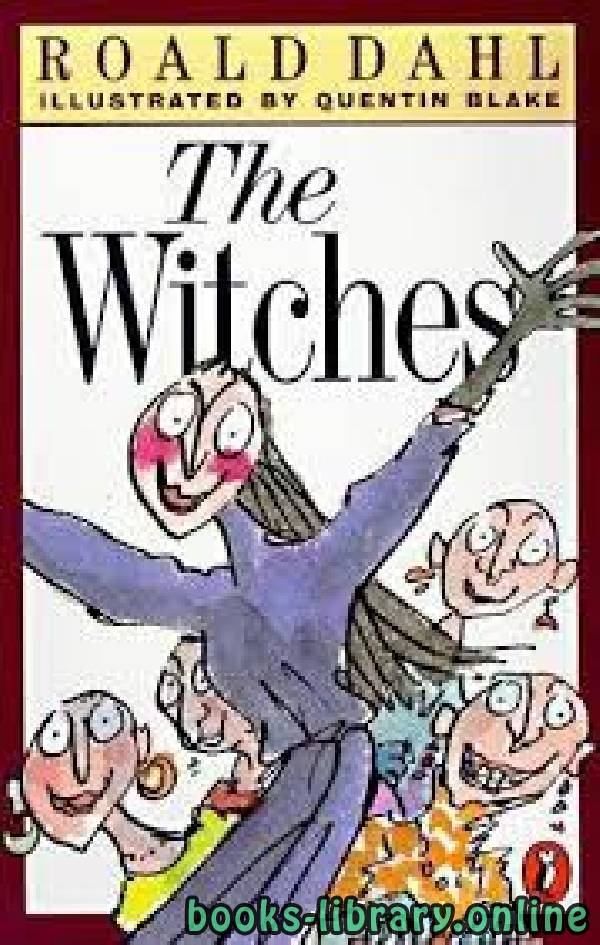 ❞ رواية The Witches ❝  ⏤ روالد دال