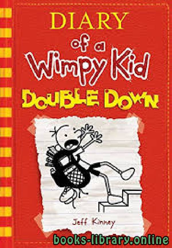 ❞ رواية Diary of a Wimpy Kid ❝  ⏤ Jeff Kinney
