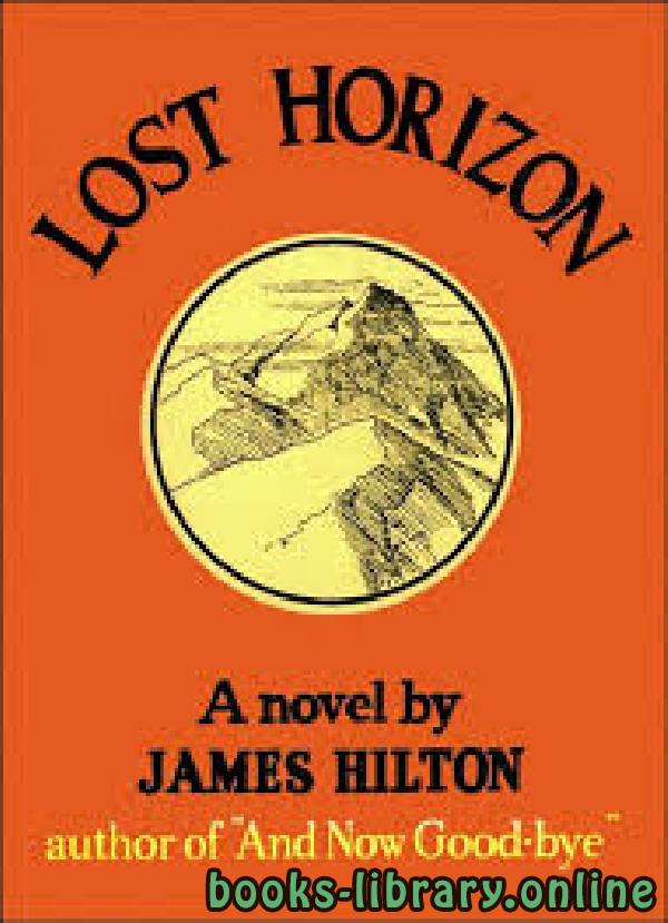 ❞ رواية Lost Horizon ❝  ⏤ James Hilton