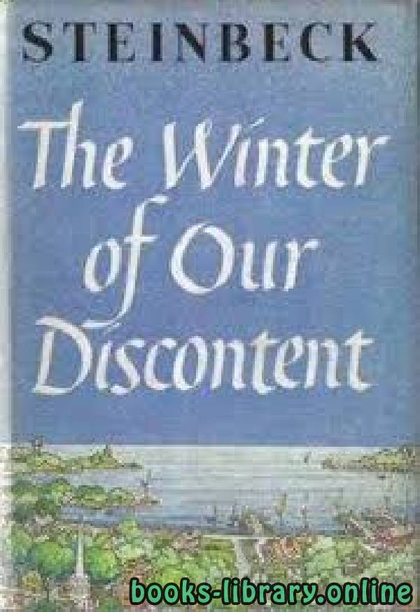❞ رواية The Winter of Our Discontent ❝  ⏤ John Steinbeck