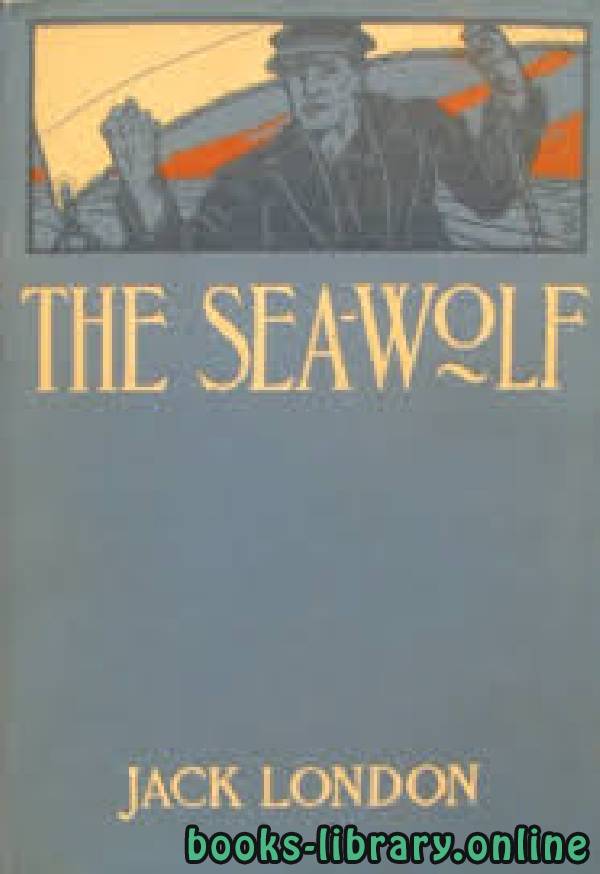 The Sea Wolf	 
