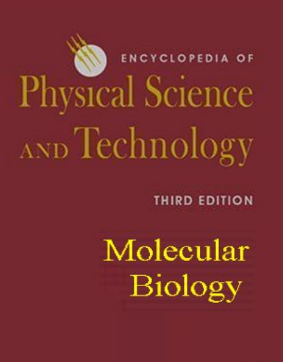 ❞ كتاب Encyclopedia of Physical Science and Technology - Molecular Biology-Elsevier ❝  ⏤ كاتب غير معروف