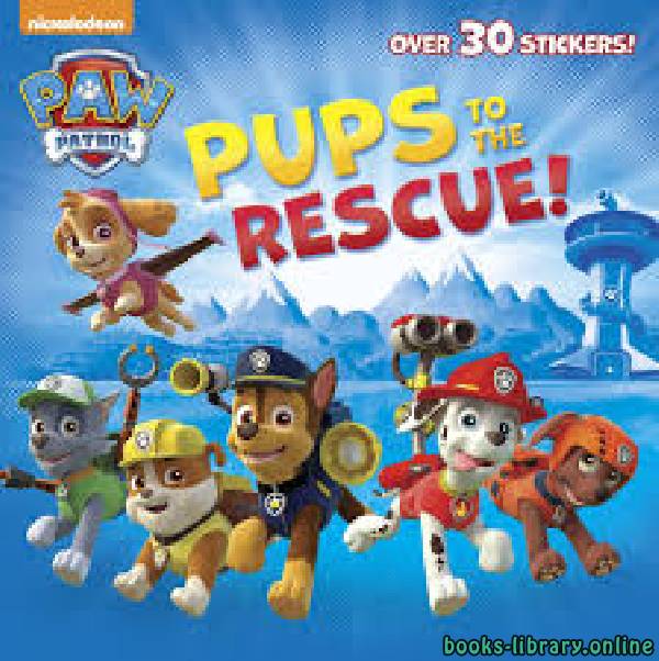 ❞ قصة Paw Patrol Pups To The Rescue ❝ 