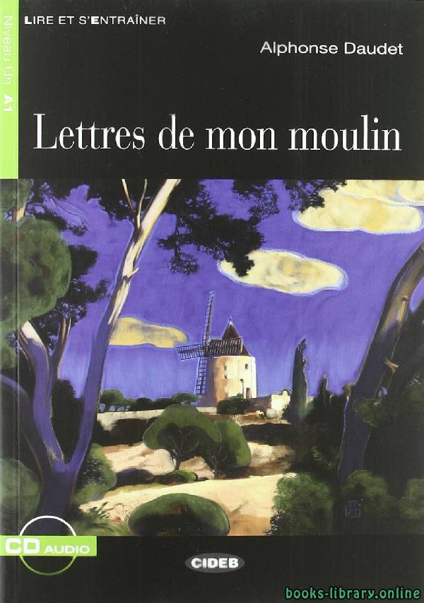 ❞ قصة lettres de mon moulin ❝ 