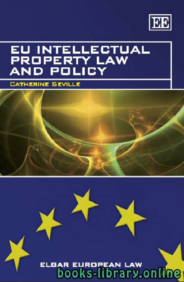 EU Intellectual Property Law and Policy 