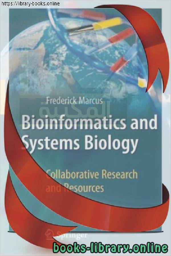 ❞ كتاب Agriculture & Environment Series Bioinformatics and Systems Biology ❝  ⏤ Frederick B. Marcus
