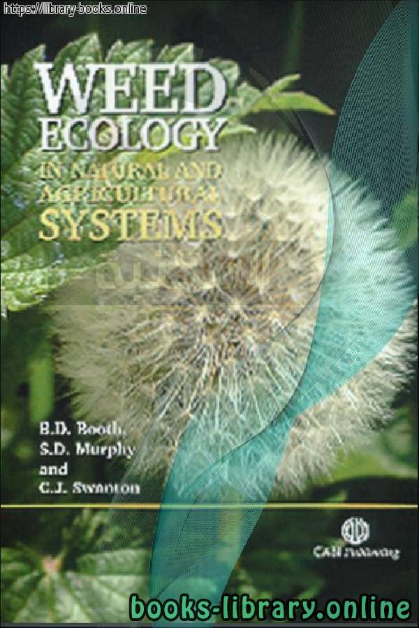 ❞ كتاب Weed Ecology in Natural and Agricultural Systems ❝  ⏤ University of Guelph
Canada