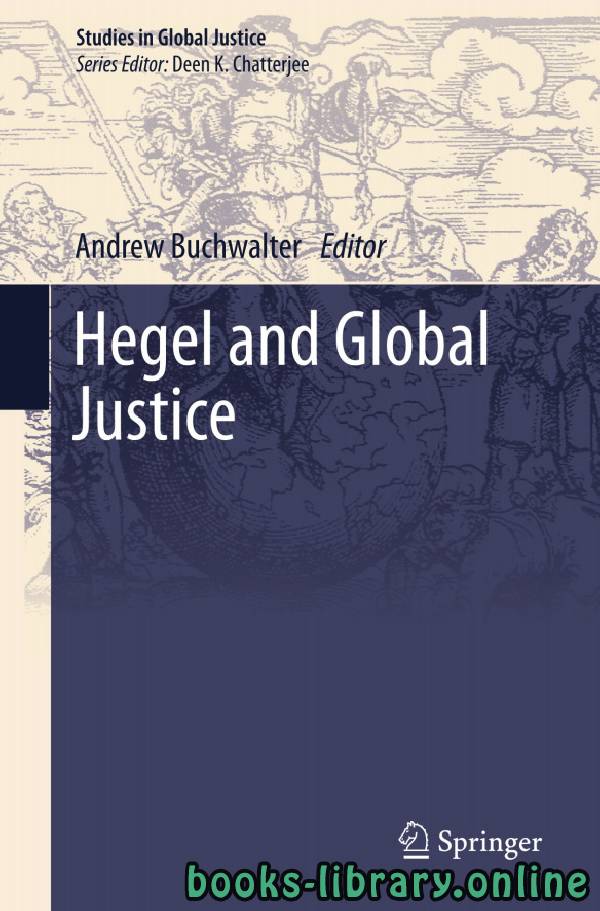 ❞ كتاب Hegel and Global Justice ❝ 