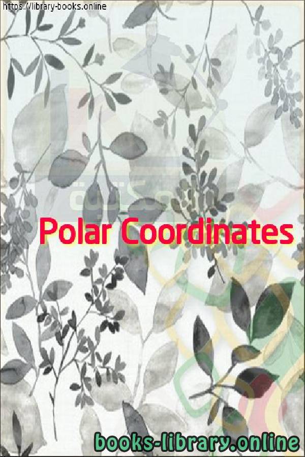 ❞ فيديو Polar Coordinates in Classical Mechanics ❝ 