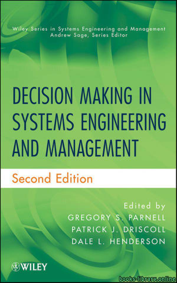 Decision Making in Systems Engineering and Management : Index