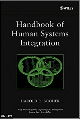 ❞ كتاب Handbook of Human Systems Integration : Chapter 1 ❝  ⏤ Harold R. Booher