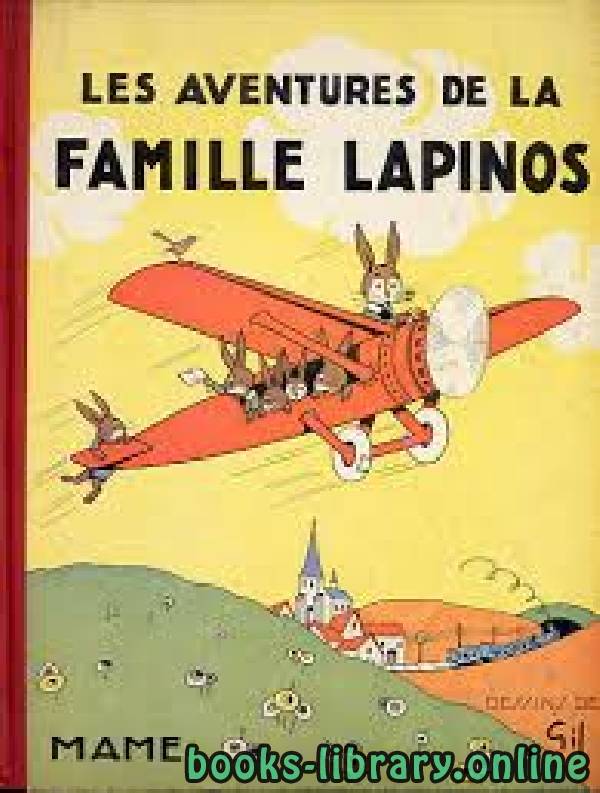 Les aventures de la famille Lapinos 