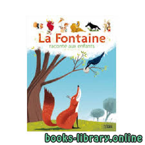 «Les fables de La Fontaine»