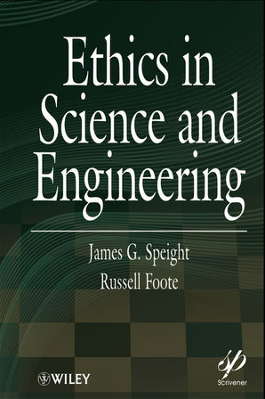❞ كتاب Ethics in Science and Engineering: Glossary ❝  ⏤ جيمس سبايت
