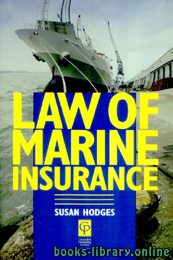 ❞ كتاب LAW OF MARINE INSURANCE chapter 2 ❝  ⏤ سوزان هودجز
