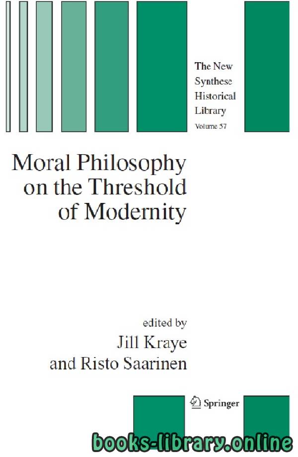 ❞ كتاب Moral Philosophy on the Threshold of Modernity part 13 ❝  ⏤ جيل كراي وريستو سارينين