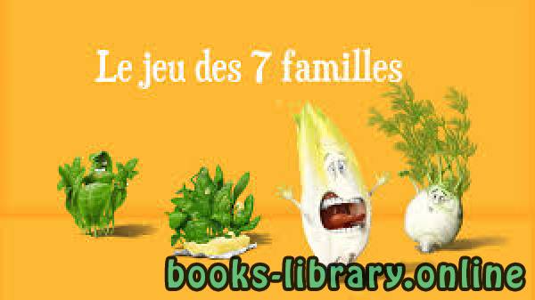 ❞ كتاب Jeu-des-7-familles-les-légumes ❝  ⏤ Auteur non spécifié
