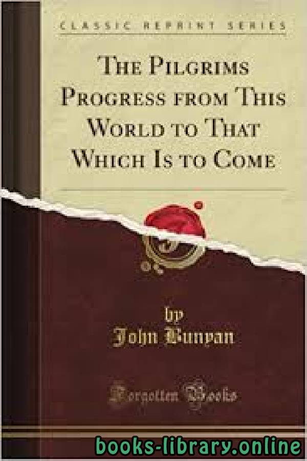 ❞ قصة The Pilgrim's Progress ❝  ⏤ John Bunyan